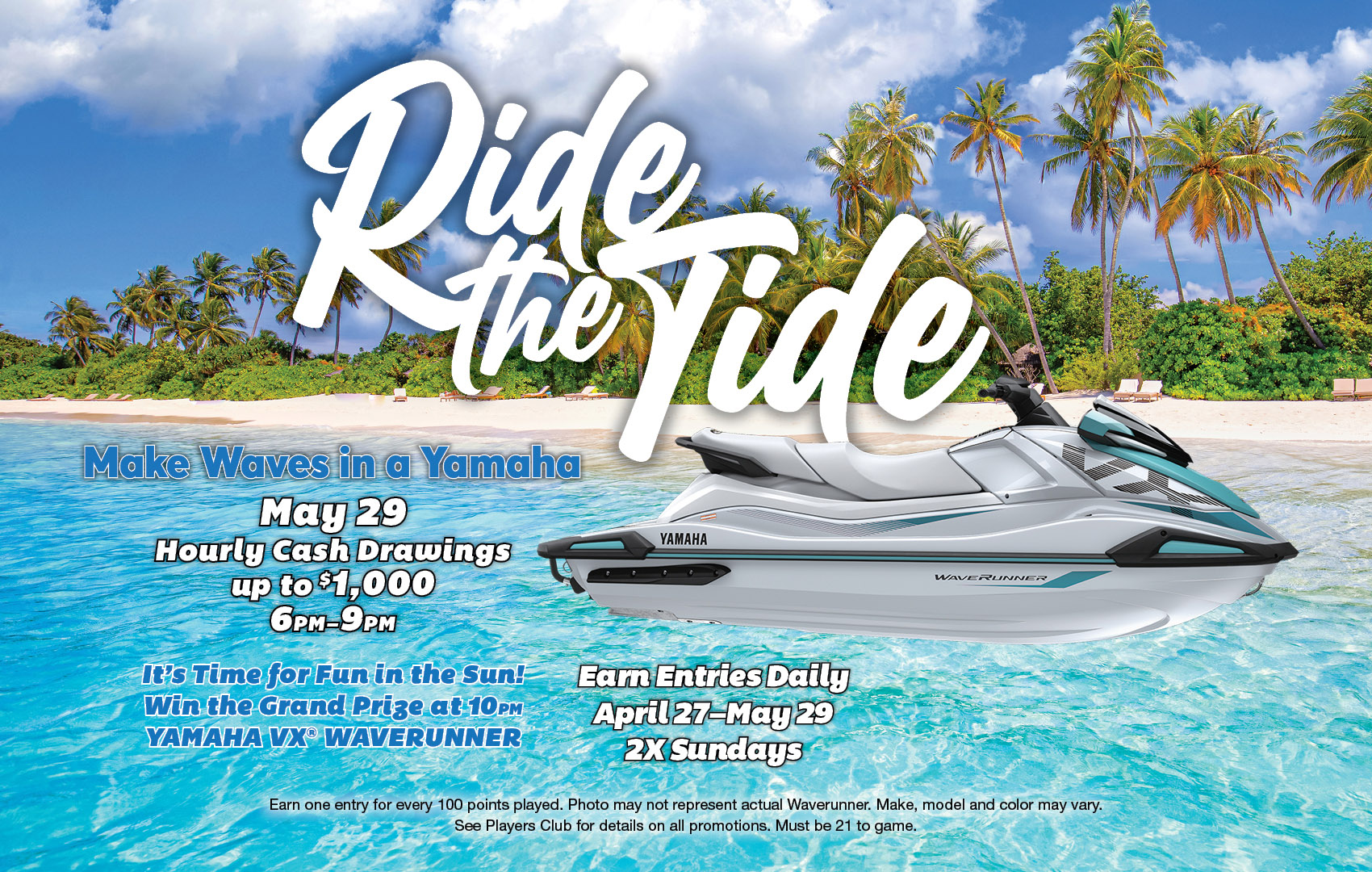 Ride the Tide- May promo at Bristow Casino
